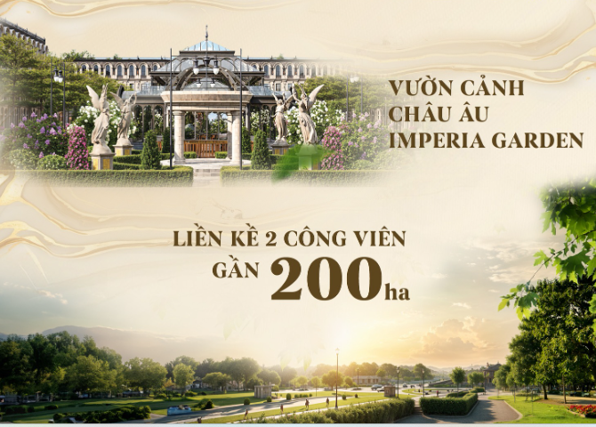 Tiện Ích Noble Palace Tây Thăng Long – Chuẩn Sống Thượng Đỉnh Của Giới Tinh Hoa 2 công viên 200ha noble palace tây thăng long